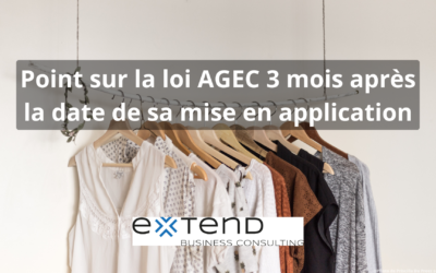 Point sur la loi AGEC 3 mois après la date de sa mise en application